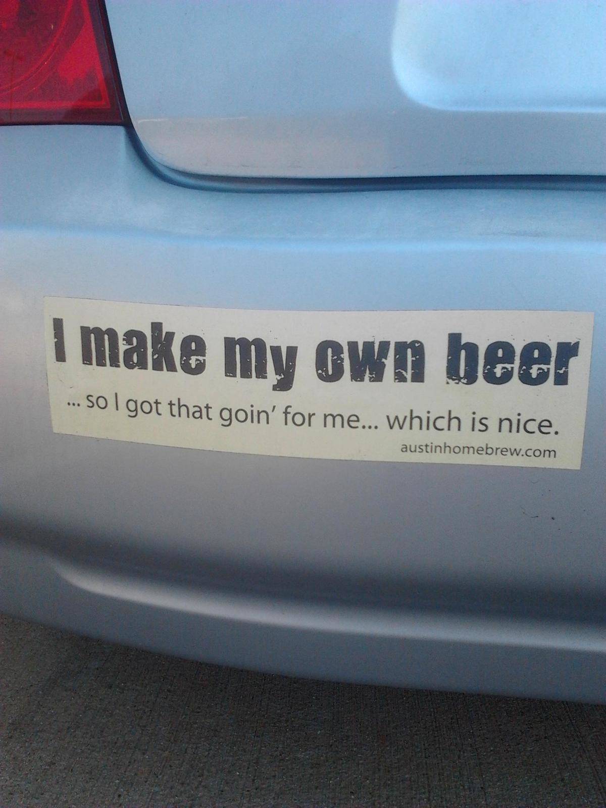 I make my own beer bumper sticker