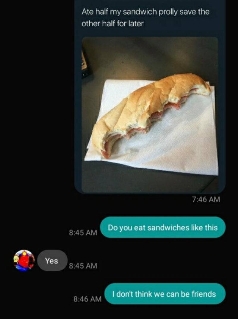 text about a half-eaten sandwich eaten length-wise instead of cut normally