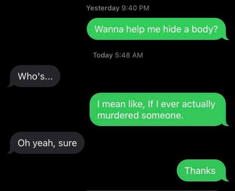 text conversation about friends hiding a body jokingly