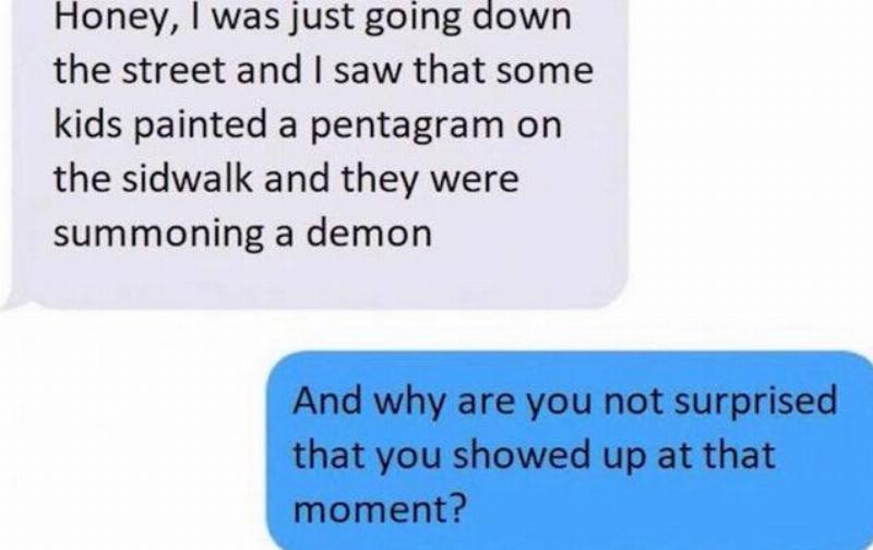 text messages about kids who've drawn a pentagram and the texter showed up as they were summoning a demon
