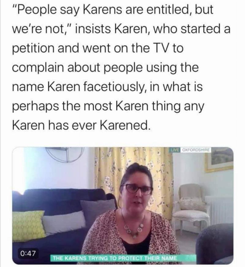 stop attacking karens - demands a karen