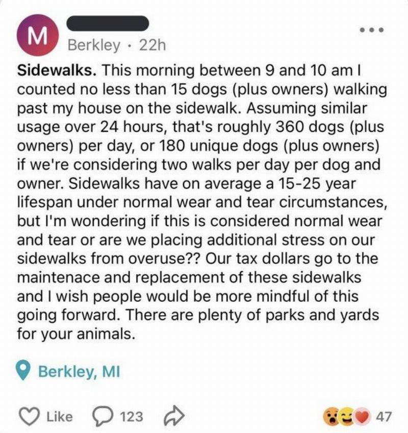 Text complaining about the potential wearing out of sidewalks. 