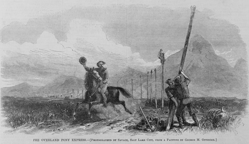 The Pony Express preceded the Transcontinental Telegraph
